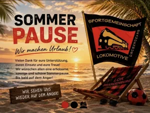 Sommerpause am Anger 🔴⚫️🚂